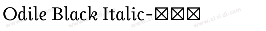 Odile Black Italic字体转换